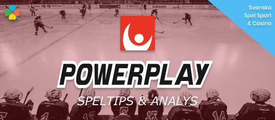 Powerplay 6/2 - Speltips & Analys